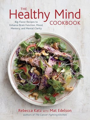cover image of The Healthy Mind Cookbook